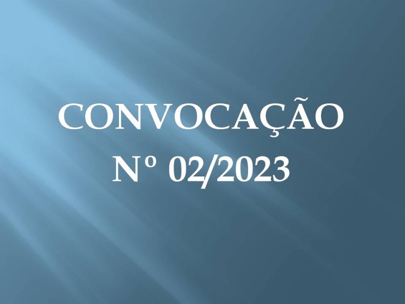 Convocação nº 02/2023