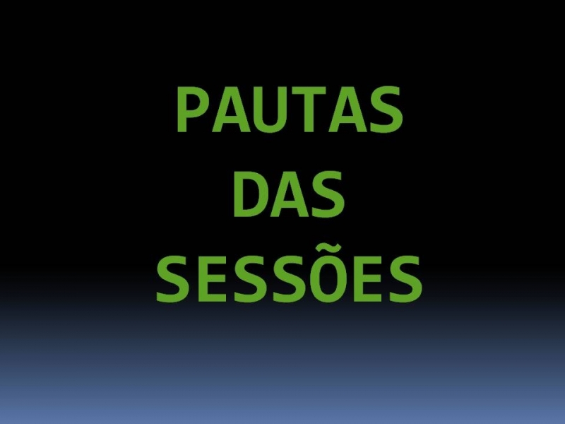 Pautas das Sessões